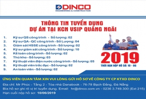 DINCO E&C TUYỂN DỤNG NHÂN SỰ CHO DỰ ÁN KCN VSIP QUẢNG NGÃI